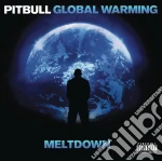 Pitbull - Global Warming: Meltdown (Deluxe Version) cd