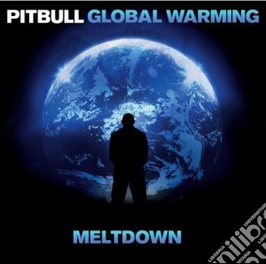 Pitbull - Global Warming: Meltdown cd musicale di Pitbull