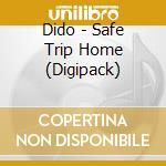 Dido - Safe Trip Home (Digipack) cd