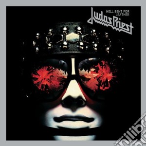 Judas Priest - Hell Bent For Leather cd musicale di Judas Priest