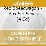 Reo Speedwagon - Box Set Series (4 Cd) cd musicale di Reo Speedwagon