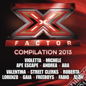X factor compilation 2013 cd musicale di Artisti Vari