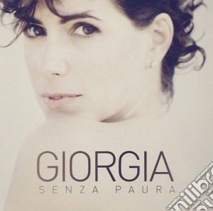 Giorgia - Senza Paura cd musicale di Giorgia