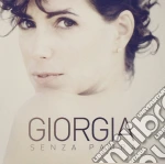 Giorgia - Senza Paura cd