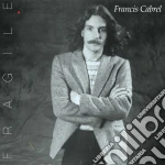 Francis Cabrel - Fragile cd