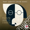 Richard Strauss / Gustav Mahler - Piano Quartets & Lieder cd