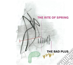 Bad Plus - Rite Of Springs cd musicale di Bad Plus