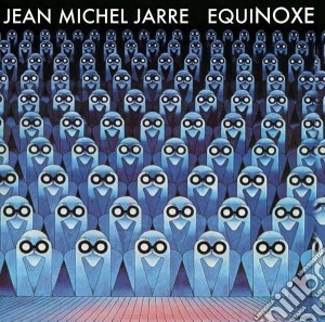 Jean-Michel Jarre - Equinoxe cd musicale di Jean michel Jarre
