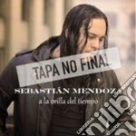 Sebastian Mendoza - A La Orilla Del Tiempo cd