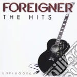 Foreigner - The Hits Unplugged cd