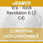 V/a - Rock Revolution 6 (2 Cd) cd