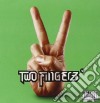 Two Fingerz - Two Fingerz V cd