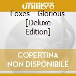 Foxes - Glorious [Deluxe Edition] cd