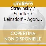 Stravinsky / Schuller / Leinsdorf - Agon / Seven Studies On Themes Of Paul Klee cd
