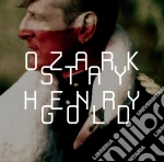 Henry Ozark - Stay Gold cd