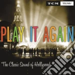 Play It Again: Classic Sound Of Hollywood (2 Cd) cd