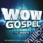 Wow Gospel The 2000's cd