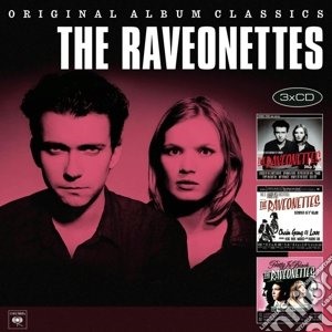 Raveonettes (The) - Original Album Classics (3 Cd) cd musicale di Raveonettes (The)