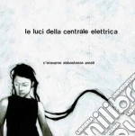 Luci Della Centrale Elettrica (Le) - C'eravamo Abbastanza Amati cd