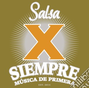 Salsa X Siempre cd musicale di Sony Music