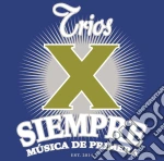 Trios X Siempre cd