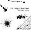 Exploding Boy (The) - The Black Album cd