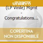 (LP Vinile) Mgmt - Congratulations (2 Lp) lp vinile di Mgmt