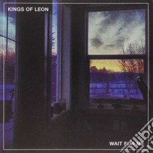(LP Vinile) Kings Of Leon - Wait For Me (7