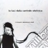 (LP Vinile) Luci Della Centrale Elettrica (Le) - C'eravamo Abbastanza Amati cd