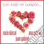 Rocio / Gabriel,Juan / Gabriel,Ana Durcal - Con Todo Mi Corazon cd