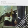 Dente - L'Amore Non E' Bello cd