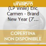 (LP Vinile) Eric Carmen - Brand New Year (7