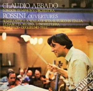 Gioacchino Rossini - Overtures Da Opere cd musicale di Claudio Abbado