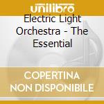 Electric Light Orchestra - The Essential cd musicale di Electric Light Orchestra