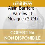Alain Barriere - Paroles Et Musique (3 Cd) cd