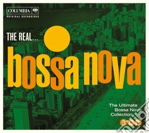 Real... Bossa Nova (The): The Ultimate Bossa Nova Collection / Various (3 Cd) cd musicale di Artisti Vari