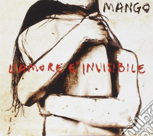 Mango - L'Amore Invisibile cd musicale di Mango