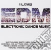 I Love Edm (2 Cd) cd