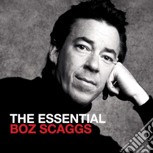 Boz Scaggs - The Essential (2 Cd) cd musicale di Boz Scaggs