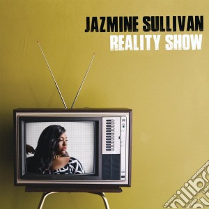 Jazmine Sullivan - Reality Show (Explicit) cd musicale di Jazmine Sullivan