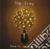 Fray (The) - How To Save A Life cd