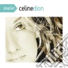 Celine Dion - Playlist: All The Way - A Decade Of Song - Dion Celine cd