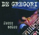 Francesco De Gregori - Fuoco Amico - Live 2001 cd