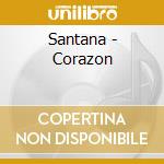 Santana - Corazon cd musicale di Santana