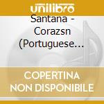 Santana - Corazsn (Portuguese Standard) cd