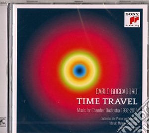 Carlo Boccadoro - Time Travel, Music For Chamber Orchestra 1992-2011 cd musicale di Carlo Boccadoro