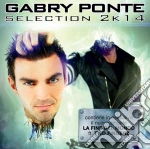 Gabry Ponte Selection 2k14 cd