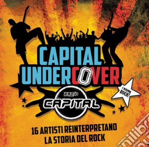 Capital undercover cd musicale di Artisti Vari