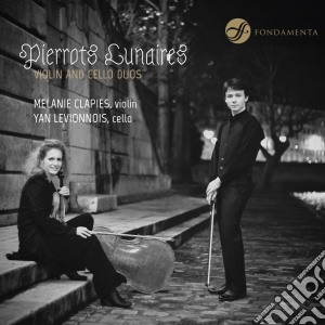 Clapies/levionnois - Pierrots Lunaires (2 Cd) cd musicale di Clapies/levionnois