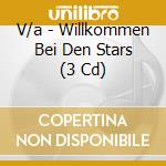 V/a - Willkommen Bei Den Stars (3 Cd) cd